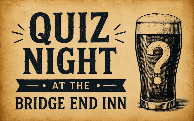 Quiz Night at the Bridge End Inn